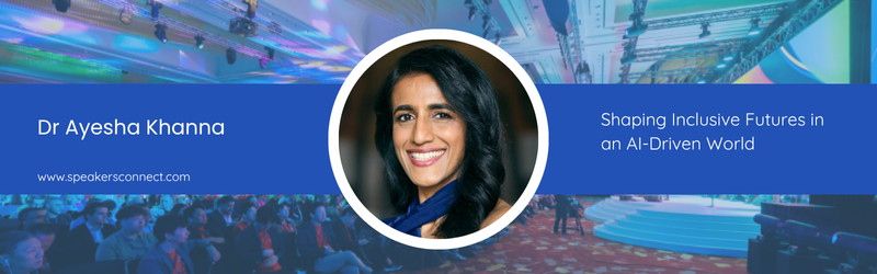 Ayesha Khanna_Female AI Speaker_Speakers Connect